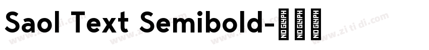 Saol Text Semibold字体转换